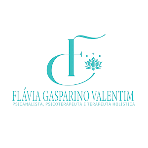 Flávia Gasparino Valentim - Psicanalista, Psicoterapeuta e Terapeuta Holística